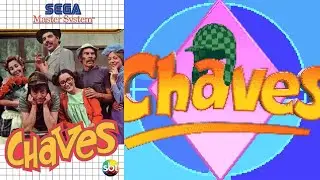 Chaves - On The Go (Master System Arrangement)