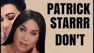 PATRICK STARRR DISSES MANNY MUA