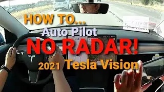 2021 Tesla Vision Auto Pilot NO RADAR! Model Y | How to