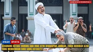 USTAZ TERPANDANG HINA ISTRI DI DEPAN JEMAAH, TAK LAMA, AZAB ALLAH DATANG TANPA AMPUN