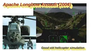 Trying out helicopter classic game | Apache Longbow Assault