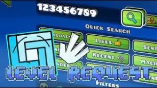Level Request - Geometry Dash