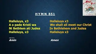 CCC Hymn 851 (Halleluya A o pade Kristi wa)  CCC,Redemption Parish Winnipeg.Canada
