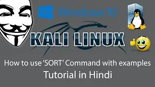 How to use SORT command in Linux Unix with options and examples 2020 | Kali Linux Unix Commands