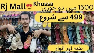 499 Rs Khussa 😱 | Karachi Girls Crazy | 2500 Mein 2 Jori sandals 👡 