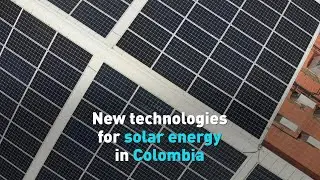 New technologies for solar energy in Colombia