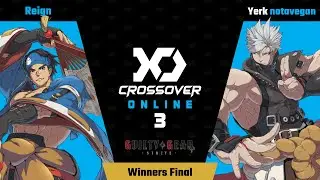 MWG Crossover Online 3 - Reign vs. Yerk | notavegan - Winners Final [Bo5]
