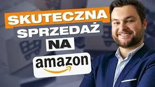 JAK zacząć SPRZEDAŻ na AMAZON? Krzysztof Semp | Przygody Przedsiębiorc&oacute;w