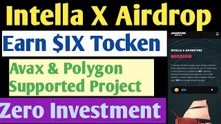 Intella X Airdrop | 2000$ ইনকাম 🤑 Biggest Airdrop 2024 | New Wallet Airdrop | How to Make Money Free