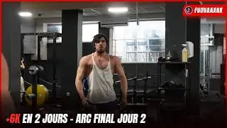 +6k in 2 days - Final Arc Day 2