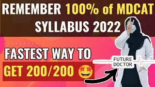 REMEMBER 100% of MDCAT 2022 SYLLABUS | PMC syllabus MEMORIZATION TIPS 🤩💯 @DrMarriamDildar