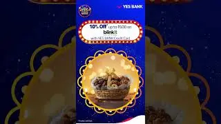 Say YES to More - Blinkit | YES BANK Debit & Credit Card Offers