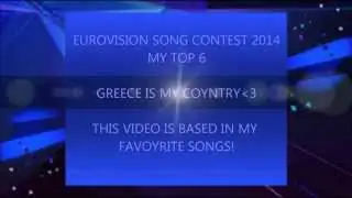 ESC 2014- MY TOP 6
