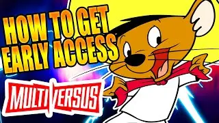 How to Get Early Access Multiversus