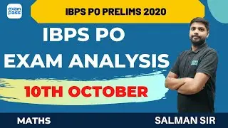 IBPS PO (10th October) Complete Exam Analysis | IBPS PO Exam Analysis