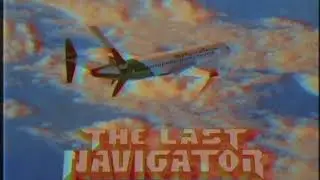 The Last Navigator : 2018 Demo Track