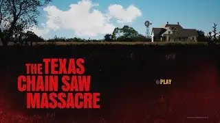 Texas Chain Saw Massacre - Part 1 - Learning the Ropes