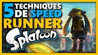 5 TECHNIQUES DE SPEEDRUNNER, pour finir Splatoon en moins d'1H !