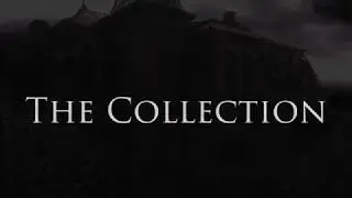 The Collection Escape Room