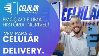 Emo&ccedil;&atilde;o e uma hist&oacute;ria Incr&iacute;vel da Celular Delivery.