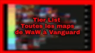 [FR] TIER LIST DE TOUTES LES MAPS ZOMBIES DE WAW A VANGUARD