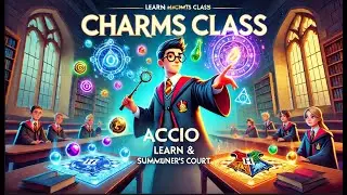 Charms Class Hogwarts Legacy | Learn Accio Spell & Play Summoner's Court