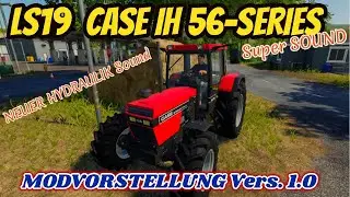 LS19  🚜 CASE IH 56 SERIES [ Vers. 1.0 ] Kurz Vorgestellt (deutsch)