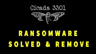 || SOLVED ✅🔘|| Cicada 3301 ransomware virus &ndash; removal and decryption