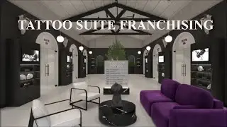 TATTOO SUITE FRANCHISING ( EXPAND YOUR PORTFOLIO )
