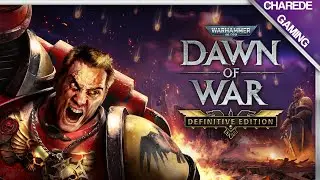 What Happens When a 2004 Classic Meets Modern Gaming? Dawn of War Definitive Edition