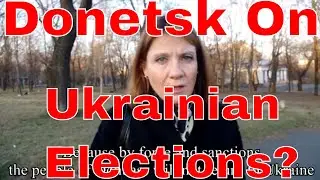 What People Think Of Ukraine's  Elections. In Donetsk on Ukrainian Presidential Elections 2019 #1