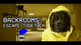 [VOD] Backrooms Escape Together Plus Backrooms Extractions