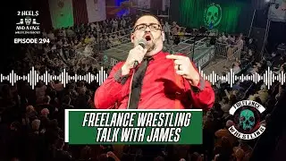 Freelance Wrestling Catchup +Trivia with James