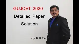 GUJCET 2020 detailed paper solution | Gujarati | part 1| by R R Sir |