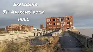 Exploring The Abandoned Saint Andrew&rsquo;s dock hull (part1)*stunning views*