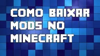 Tutorial Como baixar mods no Minecraft: Not Enough Items