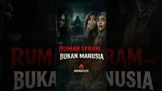 Bukan Seperti Kami #ARUNAFILES#KisahSeram#CeritaSeram #hororshorts