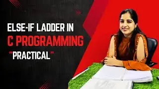 ELSE IF LADDER  PROGRAM IN C BY VANITA  MEHTA 