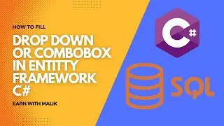 How to fill Combobox || Dropdown in Entity framewrok C#||SQL Database