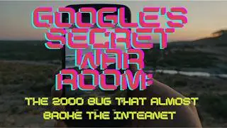 Секретная военная комната Google: ошибка 2000 года, которая чуть не сломала Интернет