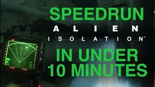 How to Speedrun Alien: Isolation in the Fastest Category - Any% CC+FPS (All Glitches) - FULL GUIDE