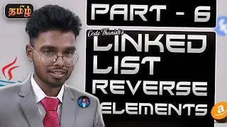 Reverse a linked list in tamil | Brute - Optimal | LL Medium - 3 | Code Thanish