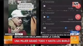 Presos en Tik Tok: así cobran por sus secretos y estafan en la cárcel I A24