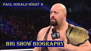 Big Show Biography | Success Story, Net worth 2018