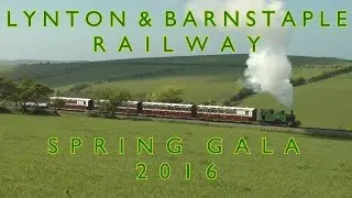 Lynton and Barnstaple Railway Spring Gala 14th & 15th May 2016
