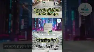 Davceclo p Tablets Benefits Dosages Composition Company Side effects Price Shorts