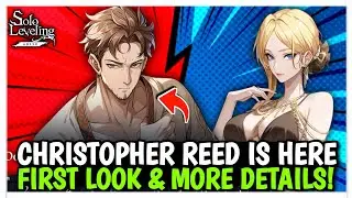 CHRISTOPHER REED REVEALED! FIRST LOOK! RELEASE DATE, ELEMENT, TYPE & MORE - Solo Leveling: Arise