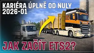 Jak zač&iacute;t hr&aacute;t ETS2 E01 | KARI&Eacute;RA | EURO TRUCK SIMULATOR 2 CZ | ETS2