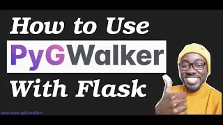 How to Use PyGWalker with Flask and File Uploads