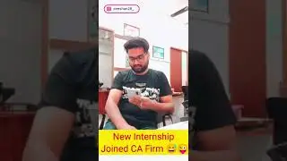 When New Internship Joined CA Firm | #shorts |Accountant zeeshan